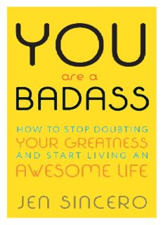 YOU ARE BADASS